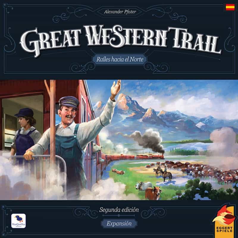 Great Western Trail: Railes Hacia el Norte [2a Edición]